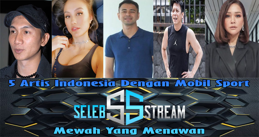 5 Artis Indonesia Dengan Mobil Sport Mewah Yang Menawan