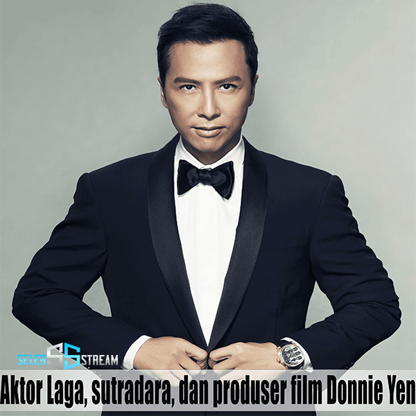 Aktor Laga, sutradara, dan produser film Donnie Yen